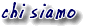 Chi Siamo